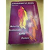 Problematic Rebel: Melville, Dostoevsky, Kafka, Camus 0226263959 Book Cover