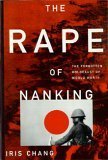 Paperback The Rape of Nanking; the Forgotten Holocaust of World War Ll Book