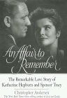 Hardcover An Affair to Remember: The Remarkable Love Story of Katharine Hepburn and Spencer Tracy [Large Print] Book