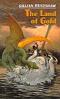 The Land of Gold 0688105769 Book Cover