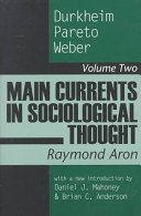 Paperback Main Currents in Sociological Thought, V Book