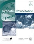 Textbook of Neonatal Resuscitation (Book with CD-ROM for Windows or Macintosh)