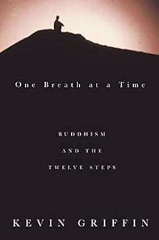 Paperback One Breath at a Time: Buddhism and the Twelve Steps Book