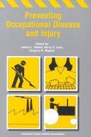 Preventing Occupational Disease and Injury