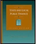 State and Local Public Finance: Institutions, Theory, Policy