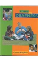 Living With Deafness (Living With)