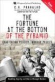 Hardcover The Fortune at the Bottom of the Pyramid: Eradicating Poverty Through Profits Book