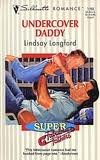 Undercover Daddy 0373191685 Book Cover