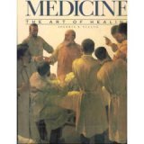 Medicine: The Art of Healing 0883632926 Book Cover