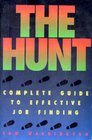 The Hunt: Complete Guide to Effective Job Finding