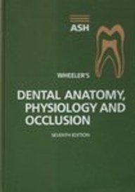 Hardcover Wheeler's Dental Anatomy, Physiology and Occlusion Book