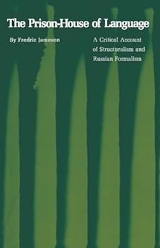 Paperback The Prison-House of Language: A Critical Account of Structuralism and Russian Formalism Book