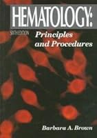 Hematology: Principles and Procedures