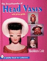 Paperback The Encyclopedia of Head Vases Book