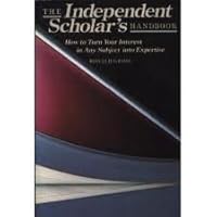 The Independent Scholar's Handbook