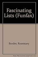 Fascinating Lists (Funfax) 185597049X Book Cover