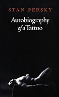 Autobiography of a Tattoo 0921586620 Book Cover