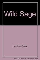 Wild Sage 0449147711 Book Cover