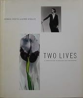 Two Lives, Georgia O'Keeffe & Alfred Stieglitz: A Conversation in Paintings and Photographs