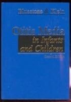 Otitis Media in Infants and Children 4/E (Otitis Media in Infants & Children (BlueStone/Klein))