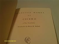 Selected Works of Cicero B000NWS6XI Book Cover