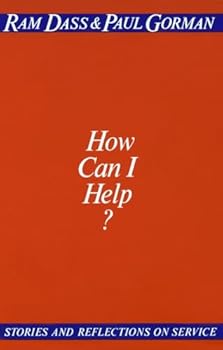 Paperback How Can I Help?: Stories and Reflections on Service Book