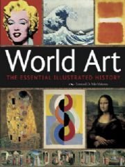 Hardcover World Art The Essential Illustrated History Book