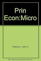 Prin Econ:Micro (Irwin publications in economics) 0256067961 Book Cover