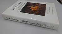 The Kama Sutra / The Perfumed Garden 1850070954 Book Cover