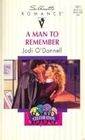 A Man to Remember 0373190212 Book Cover