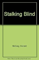 Stalking Blind 0312909691 Book Cover