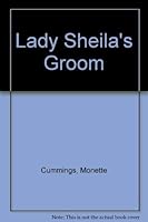 Lady Sheila's Groom 0821729748 Book Cover