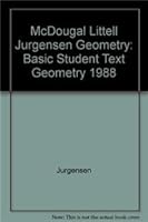 McDougal Littell Jurgensen Geometry: Basic Student Text Geometry 1988