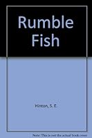 Rumble Fish 1583421548 Book Cover