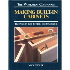 Hardcover Making Built-In Cabinets: Techniques for Better Woodworking Book