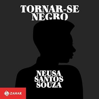 Tornar-se negro Audiolivro Por Neusa Santos Souza capa