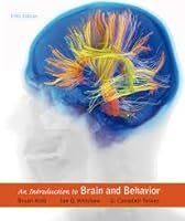 INTRODUCTION TO BRAIN AND BEHAVIOR 5TH.ED. KOLB I.E. 1319034217 Book Cover