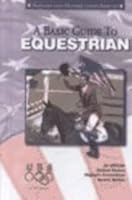 A Basic Guide to Equestrian