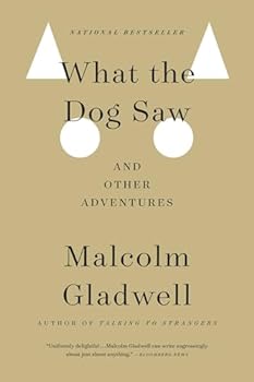 Paperback What the Dog Saw: And Other Adventures Book