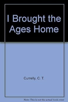 Hardcover I Brought the Ages Home Book