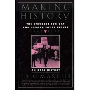 Paperback Making History: The Struggle for Gay and Lesbian Equal Rights Book