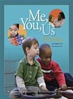 Me, You, Us: Social-Emotional Learning in Preschool 1573794252 Book Cover