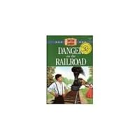 Danger on the Railroad (The American Adventure #21)