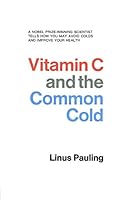 Vitamin C and the Common Cold