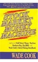 Stock Market Money Machine 0974574945 Book Cover