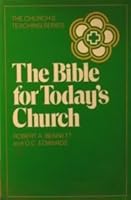 The Bible for Today's Church 0866839062 Book Cover