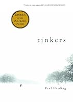 Tinkers By Paul Harding B005WM87Y2 Book Cover