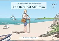 The Barefoot Mailman 0996408657 Book Cover