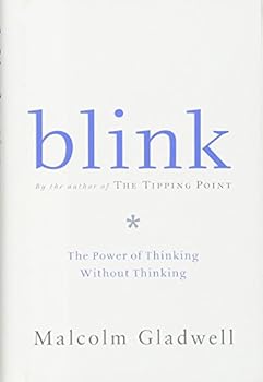 Hardcover Blink: The Power of Thinking Without Thinking Book