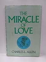 The Miracle of Love 0800705432 Book Cover